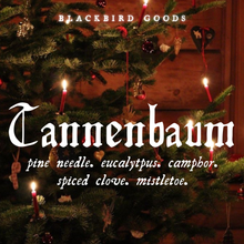 Load image into Gallery viewer, Tannenbaum