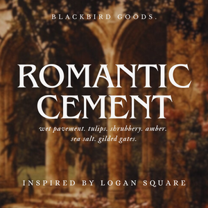 Romantic Cement